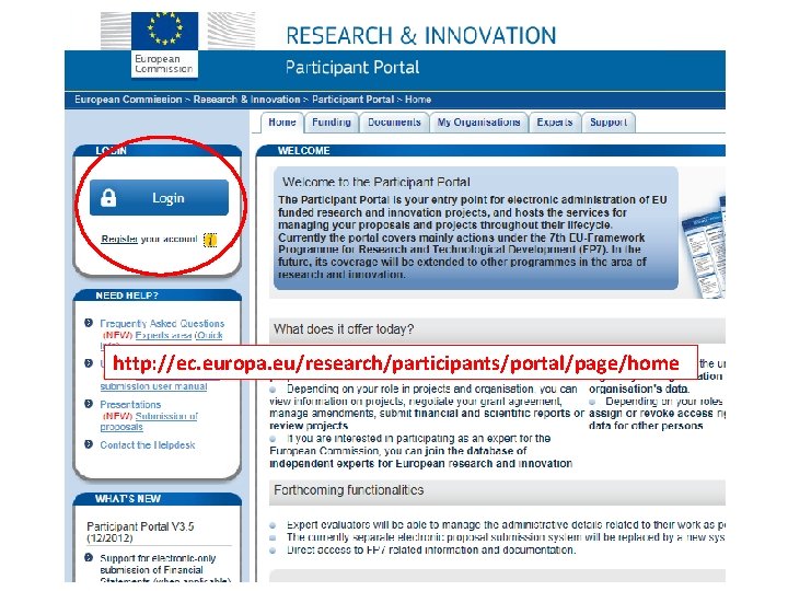 http: //ec. europa. eu/research/participants/portal/page/home http: //ec. europa. eu/research/participants/portal/page/home