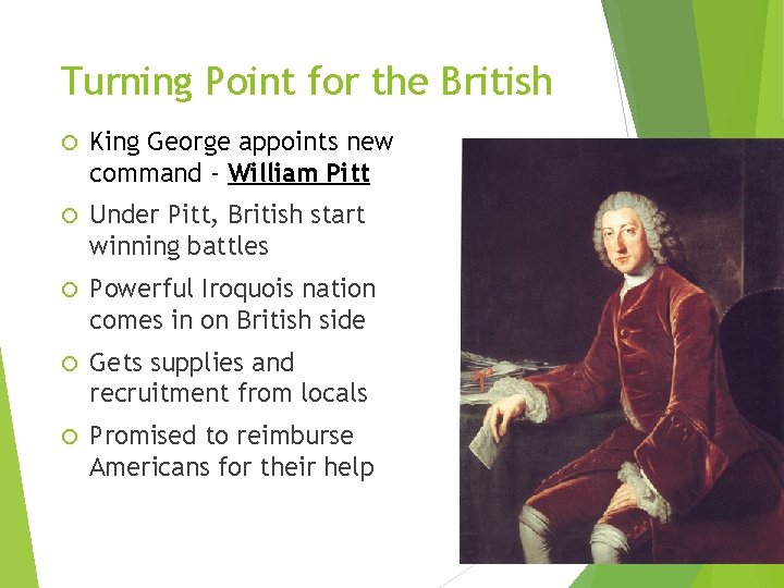 Turning Point for the British King George appoints new command - William Pitt Under