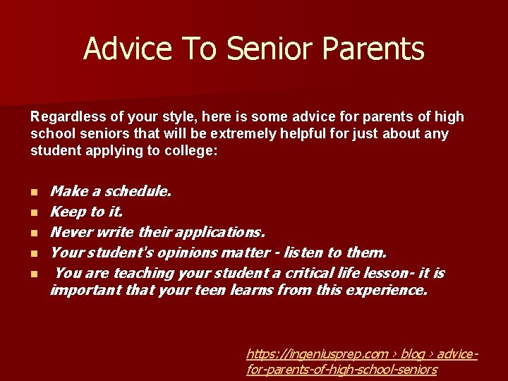Advice To Senior Parents Regardless of your style, here is some advice for parents