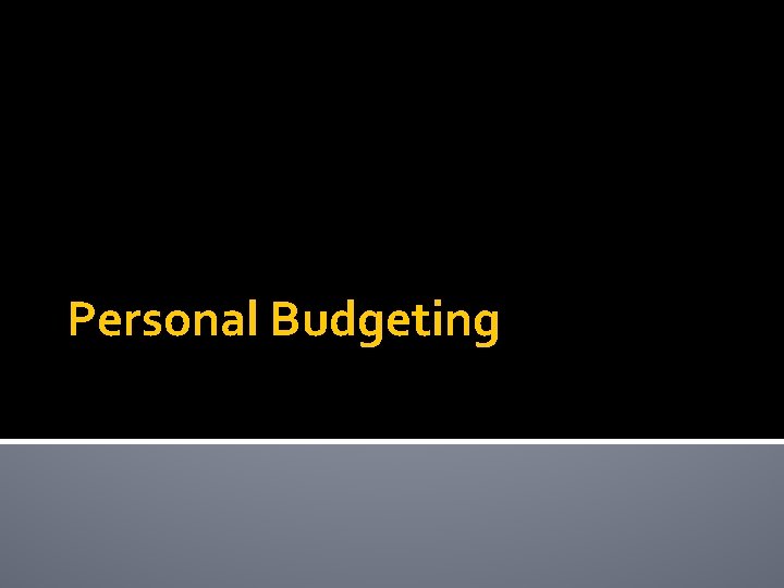 Personal Budgeting 