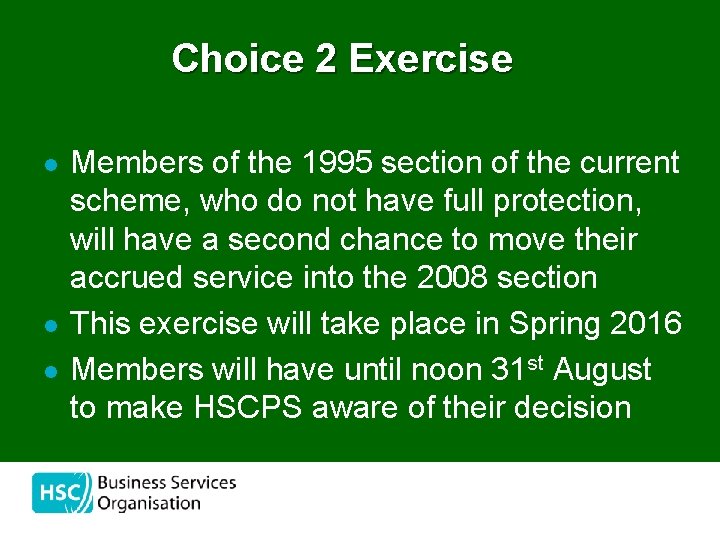 Choice 2 Exercise l l l Members of the 1995 section of the current