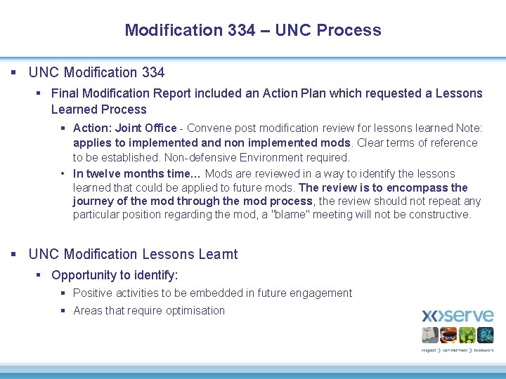 Modification 334 – UNC Process § UNC Modification 334 § Final Modification Report included