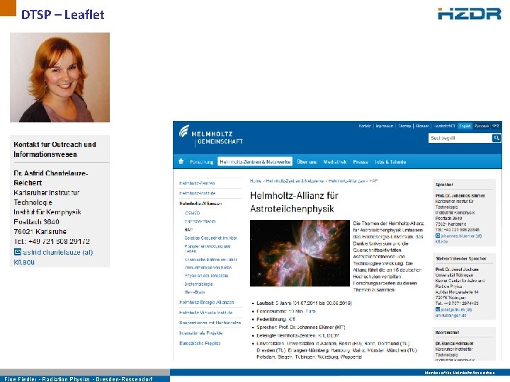 DTSP – Leaflet Member of the Helmholtz Association Fine Fiedler • Radiation Physics •
