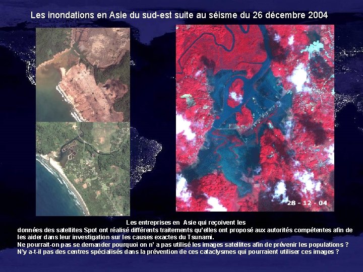 Les inondations en Asie du sud-est suite au séisme du 26 décembre 2004 Les