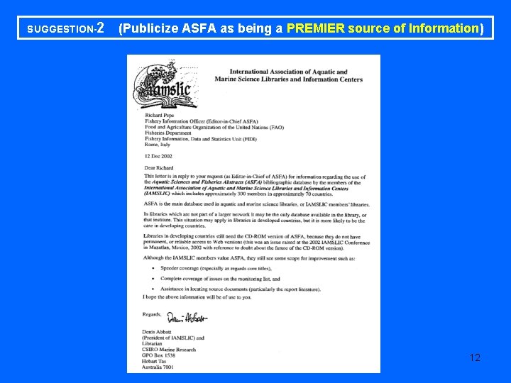 SUGGESTION-2 (Publicize ASFA as being a PREMIER source of Information) 12 