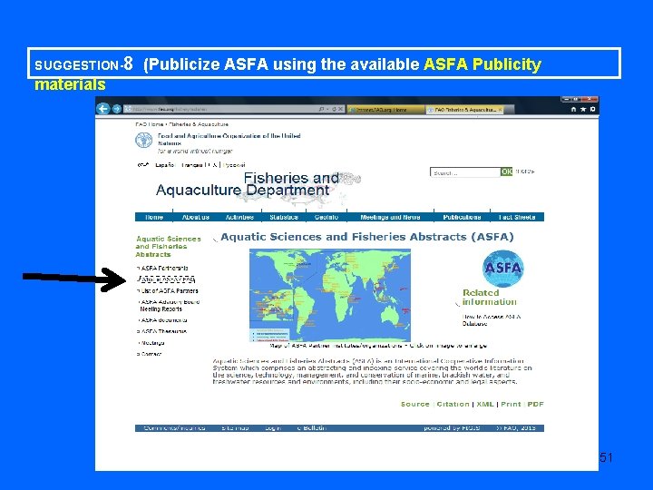 SUGGESTION-8 (Publicize ASFA using the available ASFA Publicity materials 51 