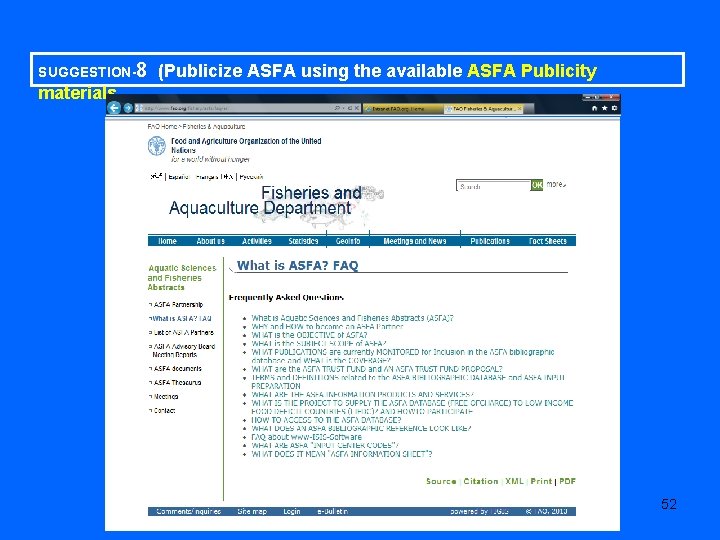 SUGGESTION-8 (Publicize ASFA using the available ASFA Publicity materials 52 