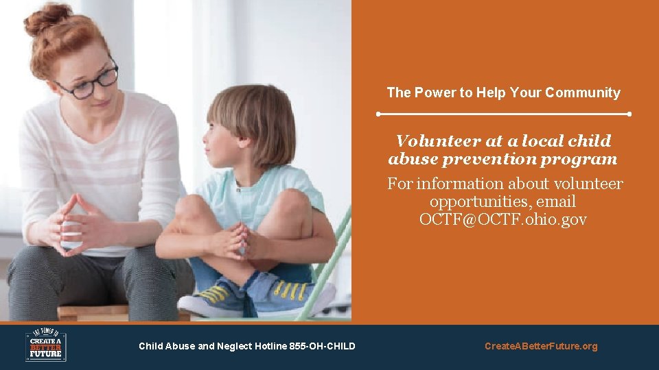 The Power to Help Your Community Volunteer at a local child abuse prevention program