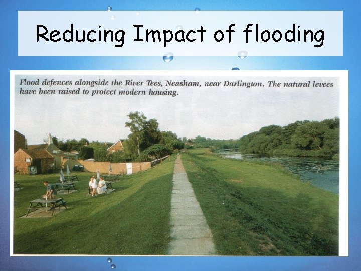 Reducing Impact of flooding 