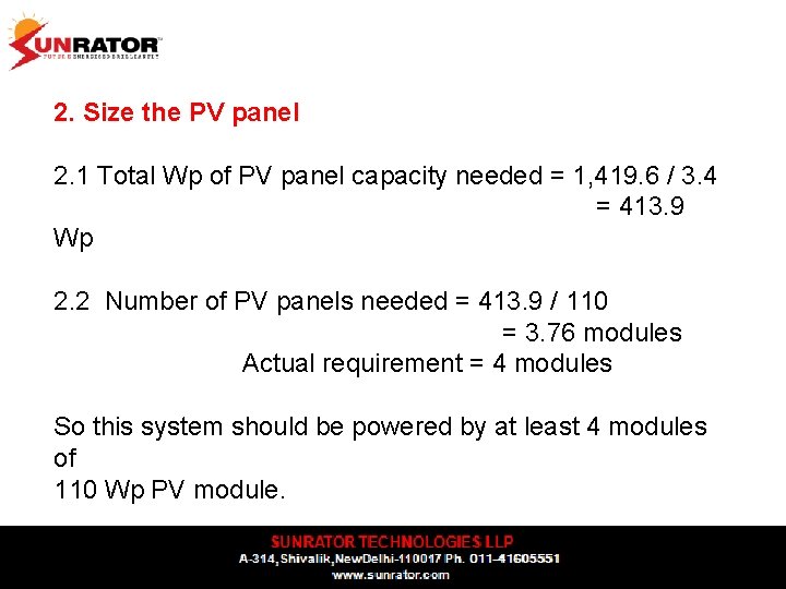 2. Size the PV panel 2. 1 Total Wp of PV panel capacity needed