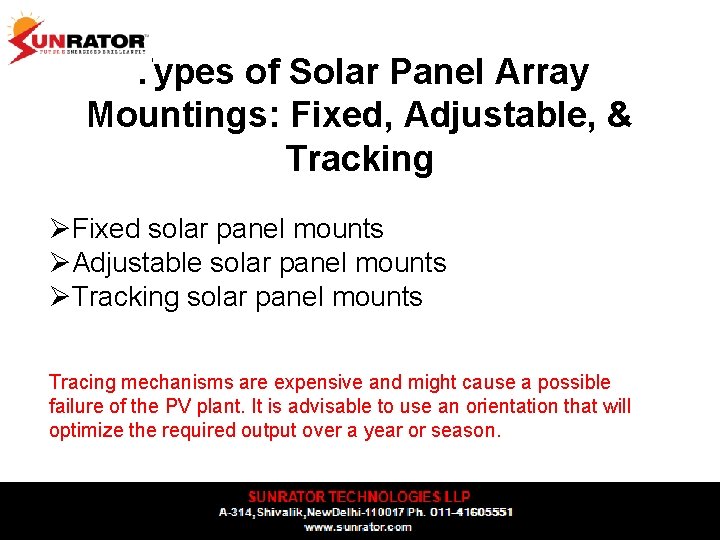 Types of Solar Panel Array Mountings: Fixed, Adjustable, & Tracking ØFixed solar panel mounts