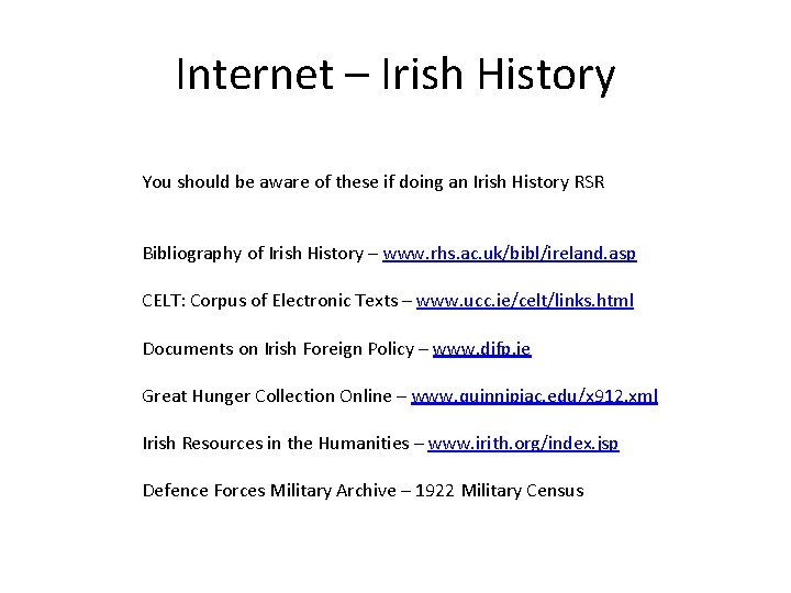 Internet – Irish History You should be aware of these if doing an Irish Internet – Irish History You should be aware of these if doing an Irish
