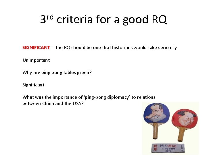 3 rd criteria for a good RQ SIGNIFICANT – The RQ should be one 3 rd criteria for a good RQ SIGNIFICANT – The RQ should be one