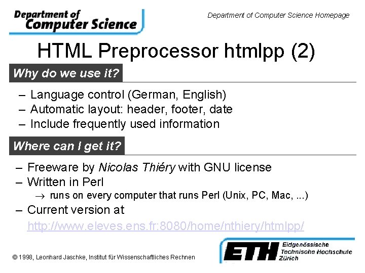 Department of Computer Science Homepage HTML Preprocessor htmlpp (2) Why do we use it?