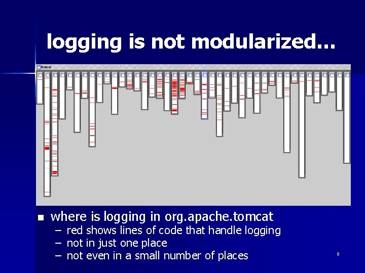 logging is not modularized… n where is logging in org. apache. tomcat – –