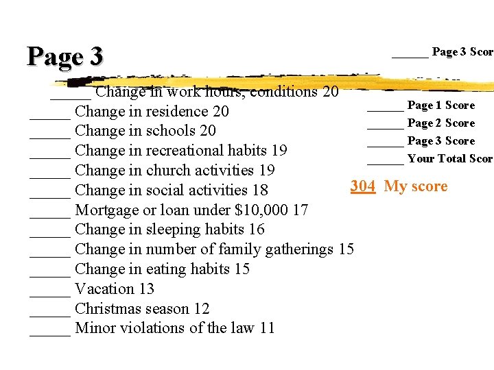 Page 3 ______ Page 3 Score _____ Change in work hours, conditions 20 ______ Page 3 ______ Page 3 Score _____ Change in work hours, conditions 20 ______