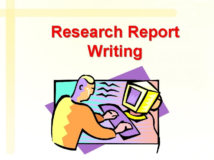 Research Report Writing 