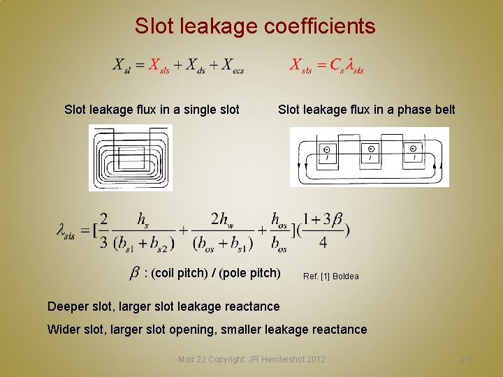 Slot leakage coefficients Slot leakage flux in a single slot Slot leakage flux in Slot leakage coefficients Slot leakage flux in a single slot Slot leakage flux in