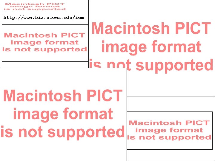 Research http: //www. biz. uiowa. edu/iem 