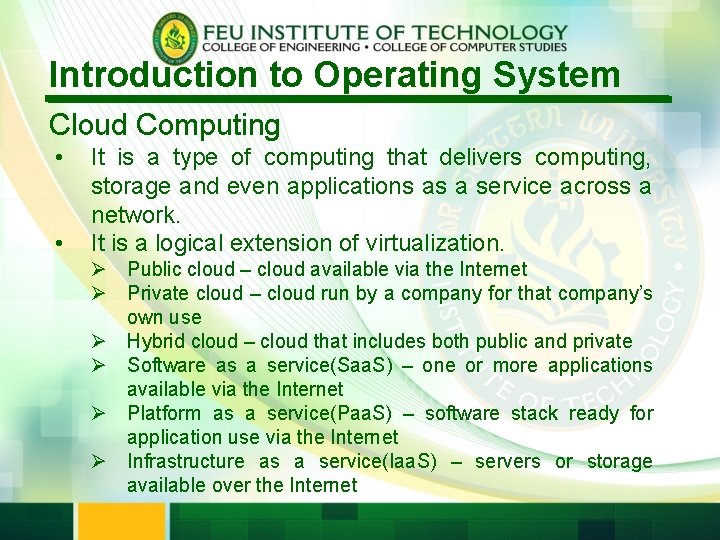 Introduction to Operating System Cloud Computing • • It is a type of computing