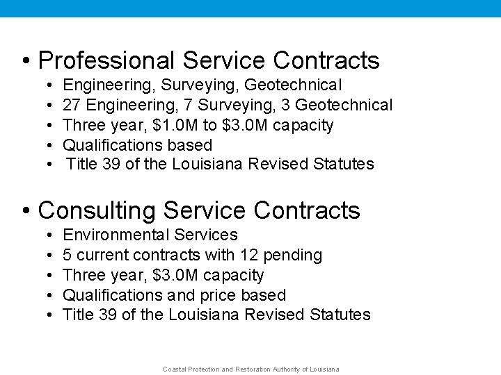  • Professional Service Contracts • • • Engineering, Surveying, Geotechnical 27 Engineering, 7