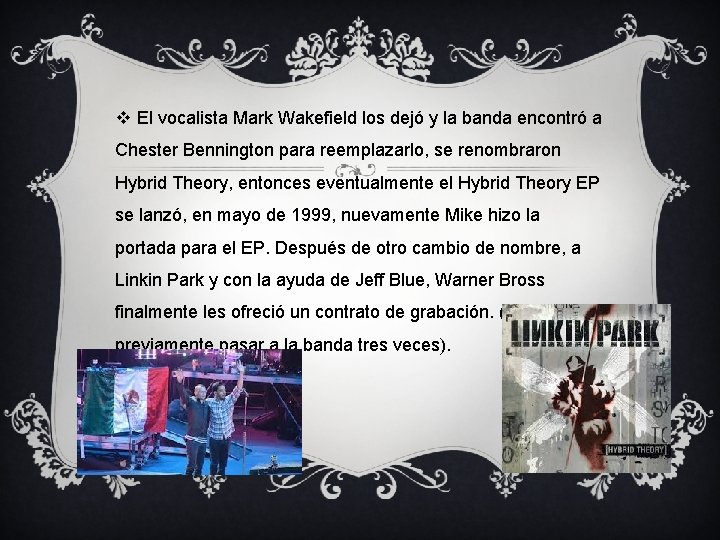 v El vocalista Mark Wakefield los dejó y la banda encontró a Chester Bennington v El vocalista Mark Wakefield los dejó y la banda encontró a Chester Bennington