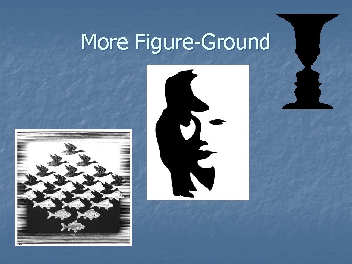 More Figure-Ground 