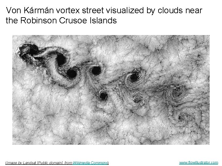 Von Kármán vortex street visualized by clouds near the Robinson Crusoe Islands (Image by