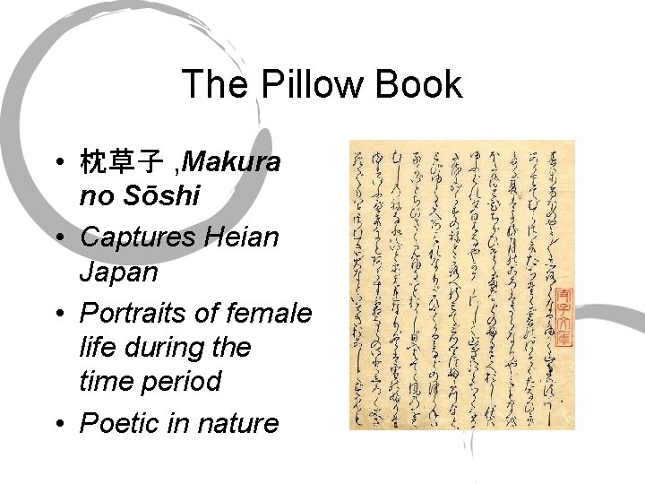 The Pillow Book • 枕草子 , Makura no Sōshi • Captures Heian Japan •