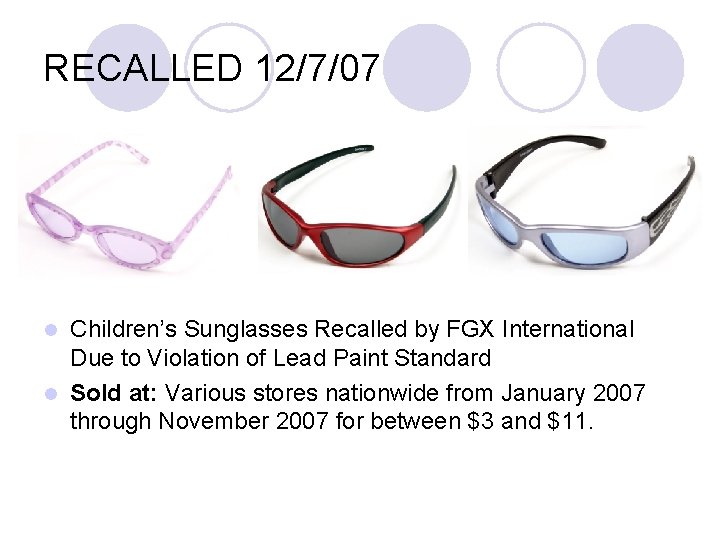 RECALLED 12/7/07 Children’s Sunglasses Recalled by FGX International Due to Violation of Lead Paint