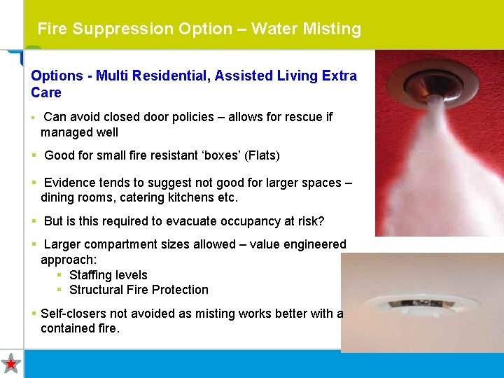 Fire Suppression Option – Water Misting Options - Multi Residential, Assisted Living Extra Care