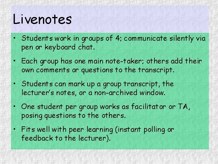 Live Notes Notebook Livenotes inclass collaborative notetaking John Canny Matthew Kam