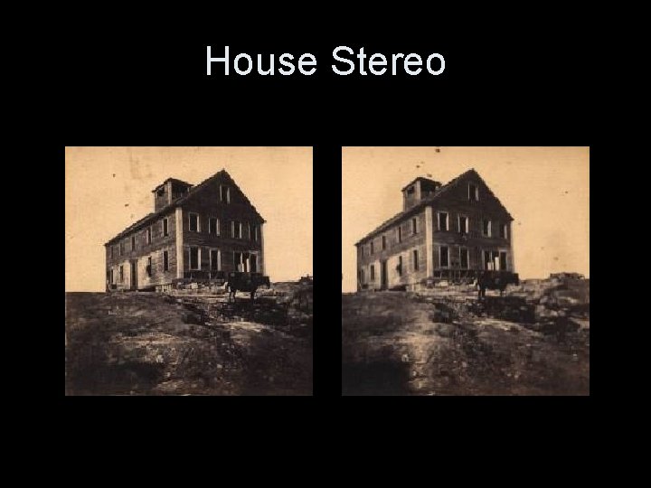 House Stereo 