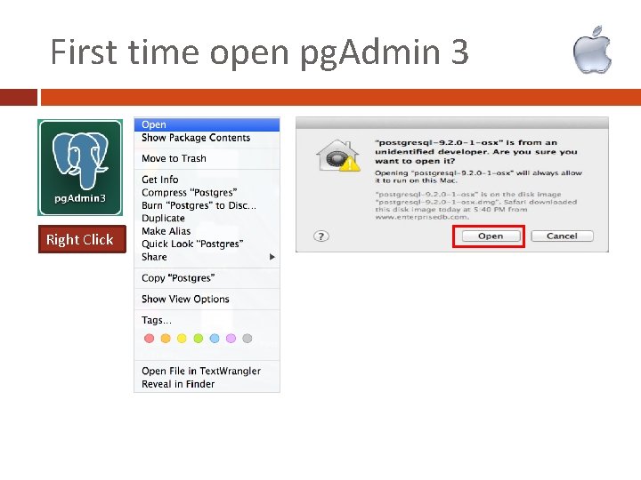 First time open pg. Admin 3 Right Click 