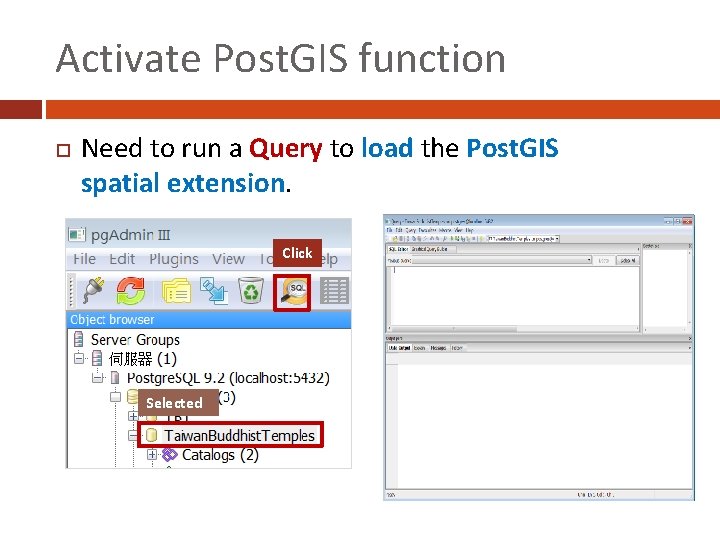 Activate Post. GIS function Need to run a Query to load the Post. GIS
