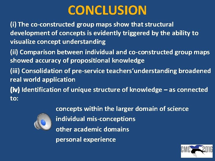 CONCLUSION (i) The co-constructed group maps show that structural development of concepts is evidently CONCLUSION (i) The co-constructed group maps show that structural development of concepts is evidently