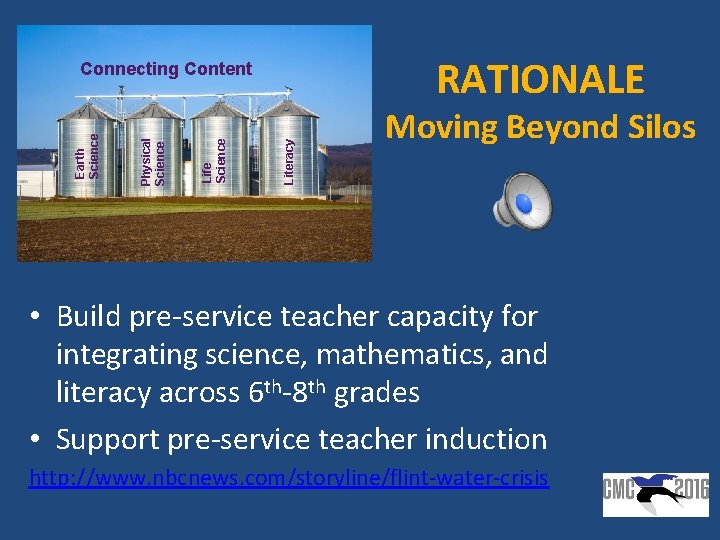 RATIONALE Literacy Life Science Physical Science Earth Science Connecting Content Moving Beyond Silos • RATIONALE Literacy Life Science Physical Science Earth Science Connecting Content Moving Beyond Silos •