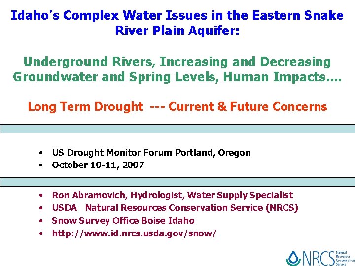 Idaho's Complex Water Issues in the Eastern Snake River Plain Aquifer: Underground Rivers, Increasing