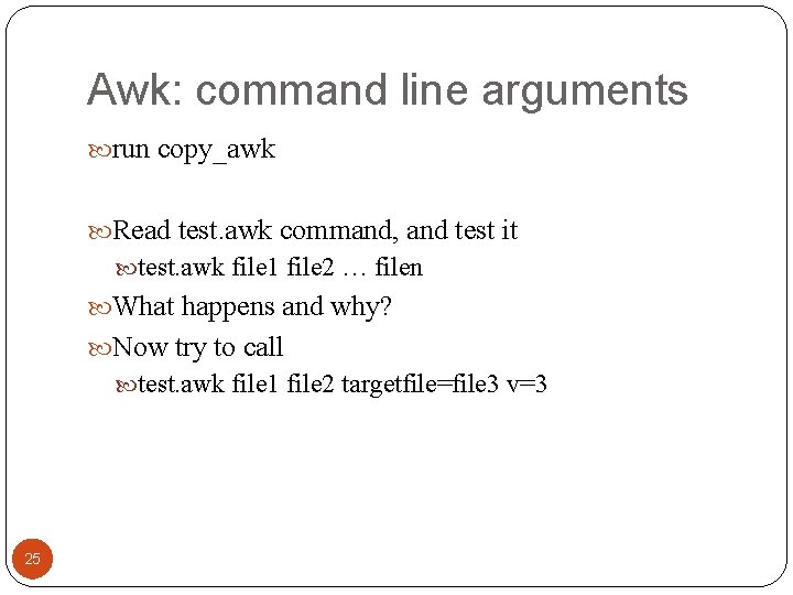 Awk: command line arguments run copy_awk Read test. awk command, and test it test.