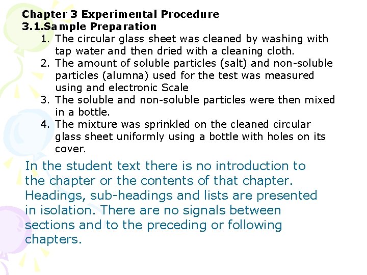 Chapter 3 Experimental Procedure 3. 1. Sample Preparation 1. The circular glass sheet was
