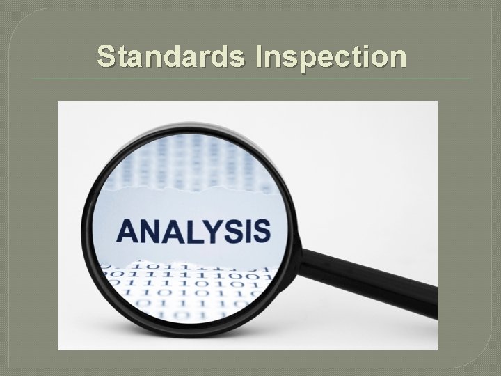 Standards Inspection 