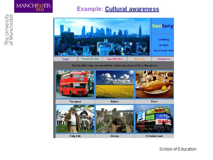 Example: Cultural awareness School of Education 