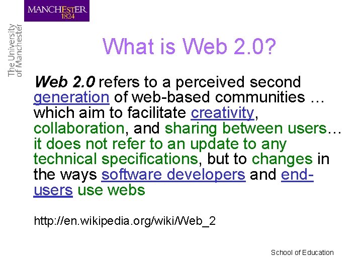 What is Web 2. 0? Web 2. 0 refers to a perceived second generation