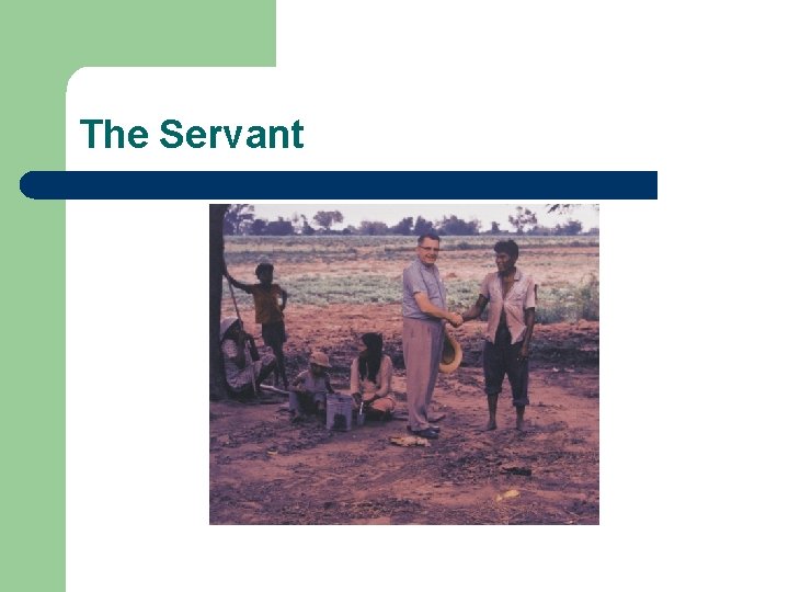 The Servant 