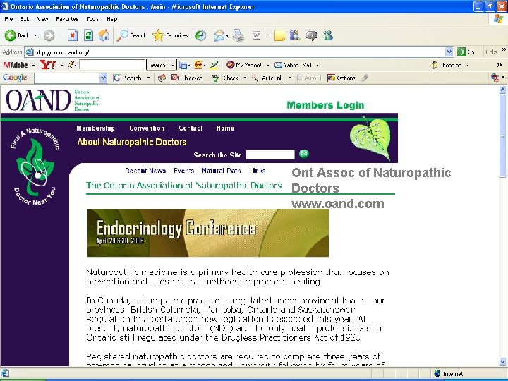 Ont Assoc of Naturopathic Doctors www. oand. com Ont Assoc of Naturopathic Doctors www. oand. com