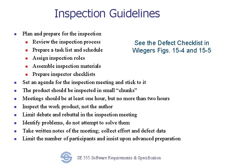 Inspection Guidelines n n n n n Plan and prepare for the inspection n