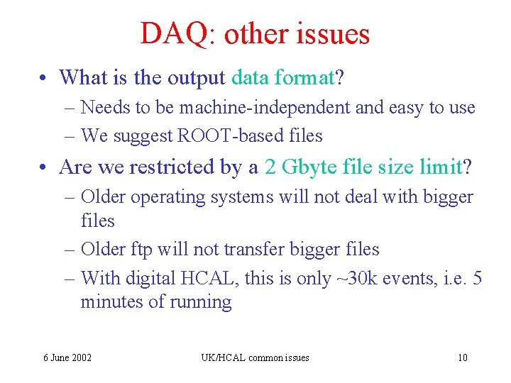 Curated visual reference: Visual Reference: Ukhcal Common Issues Paul Dauncey Imperial College Outline