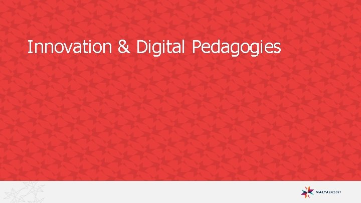 Innovation & Digital Pedagogies 