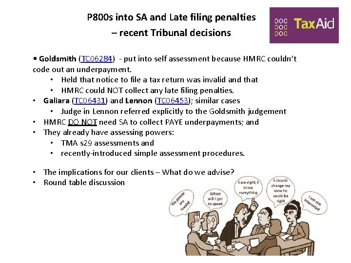 P 800 s into SA and Late filing penalties – recent Tribunal decisions • P 800 s into SA and Late filing penalties – recent Tribunal decisions •