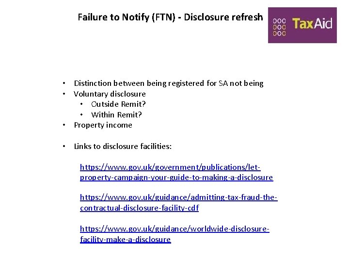 Failure to Notify (FTN) - Disclosure refresh • Distinction between being registered for SA Failure to Notify (FTN) - Disclosure refresh • Distinction between being registered for SA